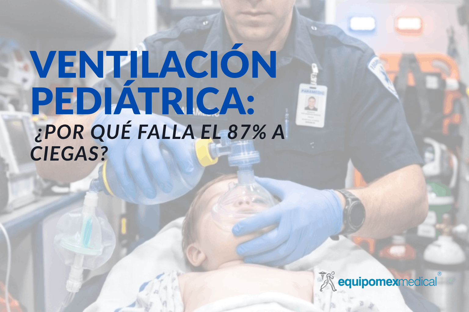 Ventilacion pediatrica RCP ineficiente